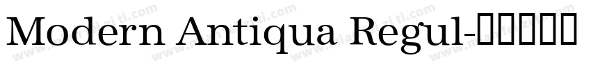 Modern Antiqua Regul字体转换